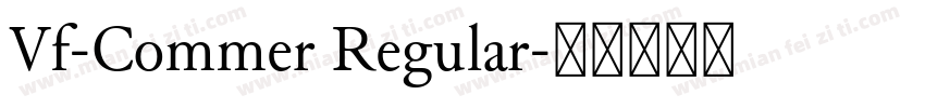 Vf-Commer Regular字体转换